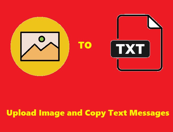 Upload Image and Copy Text Messages