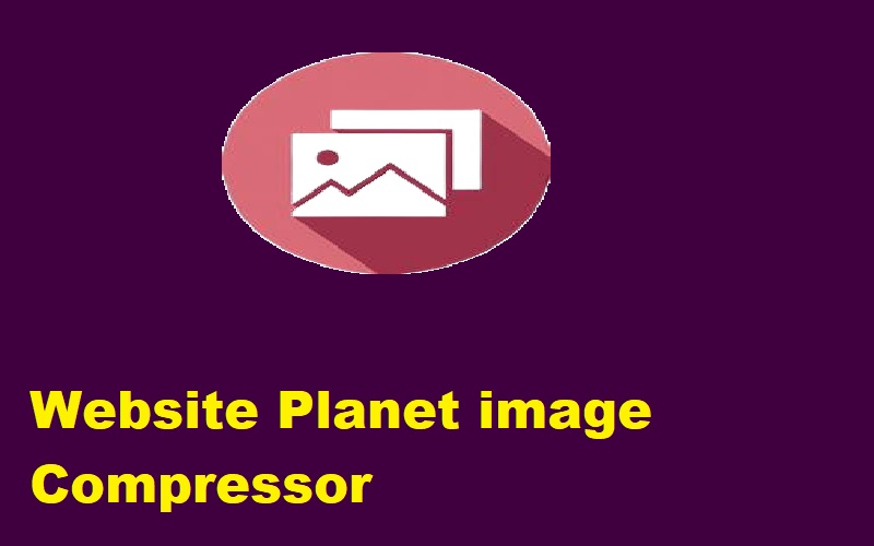 website planet image compressor